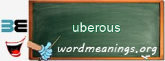 WordMeaning blackboard for uberous